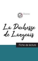 La Duchesse de Langeais de Balzac (fiche de lecture et analyse complète de l'oeuvre)