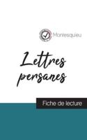 Lettres persanes de Montesquieu (fiche de lecture et analyse complète de l'oeuvre)