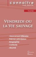 Fiche de lecture Vendredi ou la Vie sauvage de Michel Tournier (analyse littéraire de référence et résumé complet)