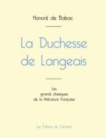 La Duchesse de Langeais de Balzac (édition grand format)