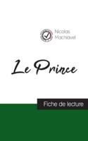 Le Prince de Machiavel (fiche de lecture et analyse complète de l'oeuvre)