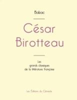 César Birotteau de Balzac (édition grand format)