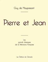 Pierre et Jean de Maupassant (édition grand format)
