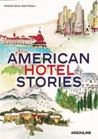 American Hotel Stories