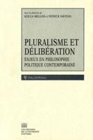 Pluralisme Et Délibération