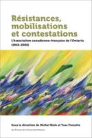 Resistances, Mobilisations Et Contestations