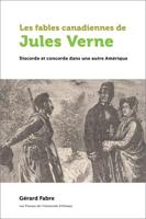 Les Fables Canadiennes De Jules Verne