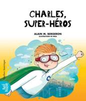 Charles, Superhéros