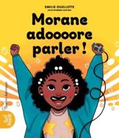 Morane Adoooore Parler!