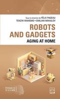 Robots and Gadgets