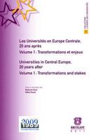 Les Universites En Europe Centrale, 20 Ans Apres / Universities in Central Europe, 20 Years After