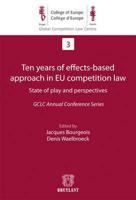 Ten Years of Effects-Based Approach in EU Competition Law