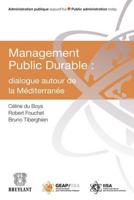 Management Public Durable : Dialogue Autour De La Mediterranee