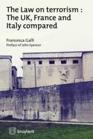 British, French and Italian Measures to Deal With Terrorism : A Comparative Study
