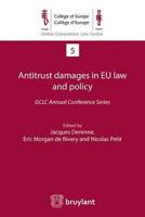 Antitrust Damages in EU Law and Policy