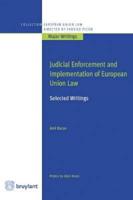 Judicial Enforcement and Implementation of European Law