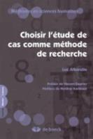 Choisir L'étude De Cas Comme Méthode De Recherche