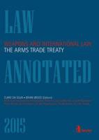 Weapons and International Law: The Arms Trade Treaty