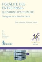 Fiscalite Des Entreprises - Questions D'actualite