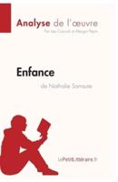 Enfance de Nathalie Sarraute (Analyse de l'oeuvre):Comprendre la littérature avec lePetitLittéraire.fr