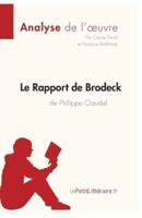 Le Rapport de Brodeck de Philippe Claudel (Analyse de l'oeuvre):Comprendre la littérature avec lePetitLittéraire.fr