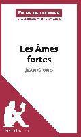 Les Âmes fortes de Jean Giono (Fiche de lecture)