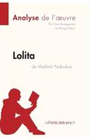 Lolita de Vladimir Nabokov (Analyse de l'oeuvre):Comprendre la littérature avec lePetitLittéraire.fr