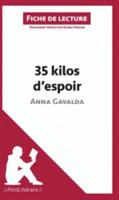 35 Kilos D'espoir d'Anna Gavalda
