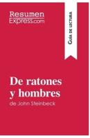 De ratones y hombres de John Steinbeck (Guía de lectura):Resumen y análisis completo