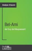 Bel-Ami de Guy de Maupassant (Analyse approfondie):Approfondissez votre lecture des romans classiques et modernes avec Profil-Litteraire.fr