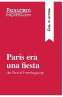 París era una fiesta de Ernest Hemingway (Guía de lectura) :Resumen y análisis completo