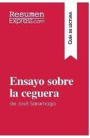 Ensayo sobre la ceguera de José Saramago (Guía de lectura):Resumen y análisis completo
