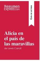 Alicia en el país de las maravillas de Lewis Carroll (Guía de lectura):Resumen y análisis completo