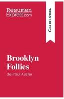 Brooklyn Follies de Paul Auster (Guía de lectura):Resumen y análisis completo
