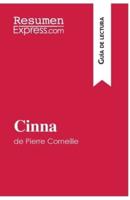 Cinna de Pierre Corneille (Guía de lectura):Resumen y análisis completo