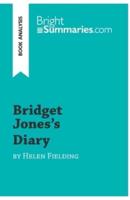 Bridget Jones's Diary by Helen Fielding (Book Analysis):Detailed Summary, Analysis and Reading Guide