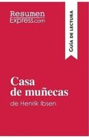 Casa de muñecas de Henrik Ibsen (Guía de lectura):Resumen y análisis completo