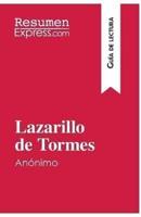 Lazarillo de Tormes, de anónimo (Guía de lectura):Resumen y análisis completo