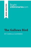 The Gallows Bird by Camilla Läckberg (Book Analysis):Detailed Summary, Analysis and Reading Guide