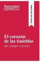 El corazón de las tinieblas de Joseph Conrad (Guía de lectura):Resumen y análisis completo