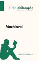 Machiavel (Fiche philosophe) :Comprendre la philosophie avec lePetitPhilosophe.fr