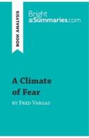 A Climate of Fear by Fred Vargas (Book Analysis) :Detailed Summary, Analysis and Reading Guide
