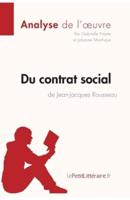 Du contrat social de Jean-Jacques Rousseau (Analyse de l'oeuvre):Comprendre la littérature avec lePetitLittéraire.fr