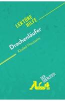 Drachenläufer von Kahled Housseini (Lektürehilfe):Detaillierte Zusammenfassung, Personenanalyse und Interpretation