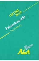 Fahrenheit 451 von Ray Bradbury (Lektürehilfe):Detaillierte Zusammenfassung, Personenanalyse und Interpretation
