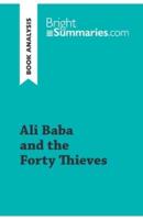 Ali Baba and the Forty Thieves (Book Analysis):Detailed Summary, Analysis and Reading Guide