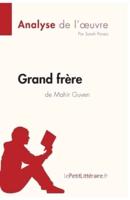 Grand frère de Mahir Guven (Analyse de l'oeuvre):Comprendre la littérature avec lePetitLittéraire.fr