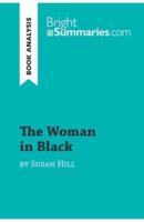 The Woman in Black by Susan Hill (Book Analysis):Detailed Summary, Analysis and Reading Guide
