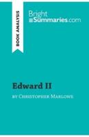 Edward II by Christopher Marlowe (Book Analysis):Detailed Summary, Analysis and Reading Guide