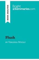 Flush by Virginia Woolf (Book Analysis):Detailed Summary, Analysis and Reading Guide